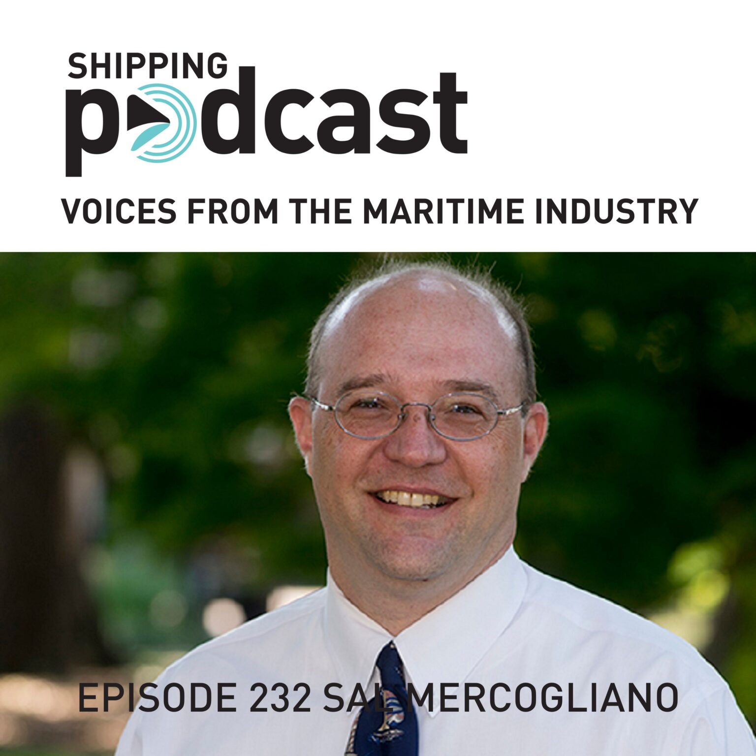 Shipping Podcast Voices From The Maritime Industry Since